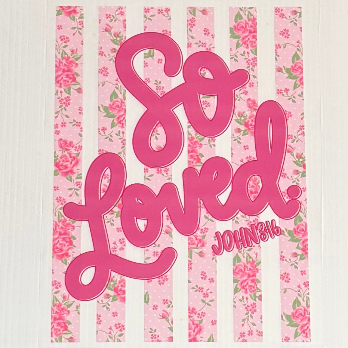 So Loved John 3:16