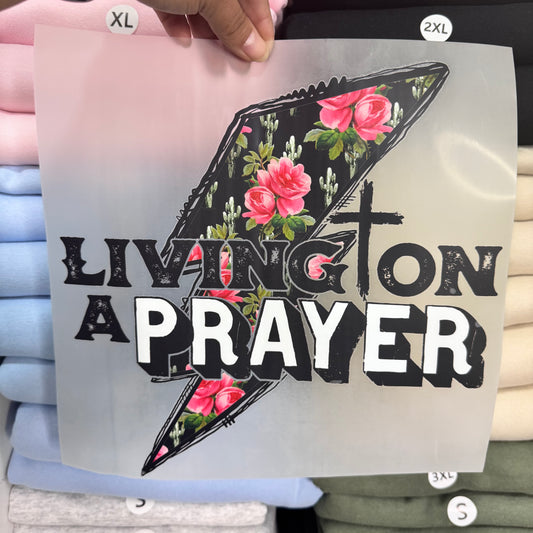 Living on a prayer